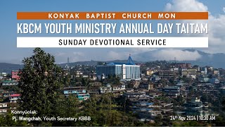 KBCM Youth Ministry Annual Day Taitam  Sunday Devotional Service  24112024 [upl. by Sparke]