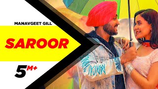 Saroor Official Video  Manavgeet Gill  Hakeem  Kanji Porh  Latest Punjabi Songs 2020 [upl. by Noeht]