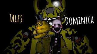 FnafDc2Full Animation Tales Of dominica  by lilnasx [upl. by Naesad]