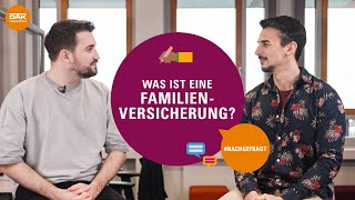 Was ist eine Familienversicherung  nachgefragt  DAKGesundheit [upl. by Siblee67]