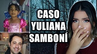 CASO YULIANA SAMBONÍ  AbrilDoesCasos🔎 [upl. by Sitsuj]