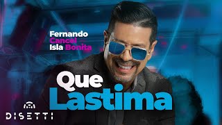 Fernando Cancel Con Isla Bonita  Que Lástima  Salsa Romantica Con Letra [upl. by Aveer]