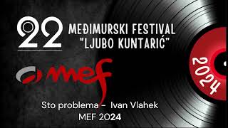 Sto problema  Ivan Vlahek  MEF 2024 [upl. by Telocin]