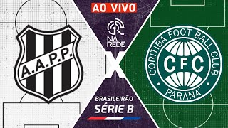 PONTE PRETA X CORITIBA AO VIVO  Brasileirão Série B 2021  Rodada 38 [upl. by Mika]