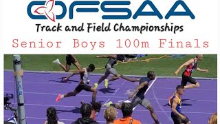 Senior Boys 100m Finals  OFSAA Track and Field Championships  June 7th 2024 [upl. by Ahsienahs751]