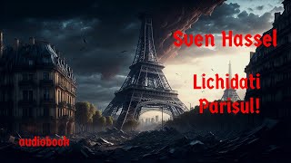 Sven Hassel  Lichidati Parisul  2  🎧 Audiobook [upl. by Alicec]