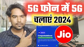 5G Phone Me 5G Network Kaise Chalaye Jio Sim  How to Activate Jio True 5G [upl. by Ahseiyn706]