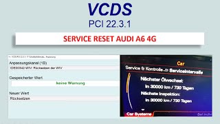 Audi A6 4G C7 Service zurücksetzen  reset service  Inspektion zurücksetzen  VCDS [upl. by Megargee]