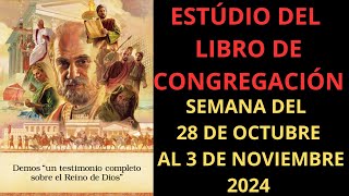 Estudio del libro de congregacion  Semana 28 de Octubre al 3 Noviembre 2024 [upl. by Assej263]