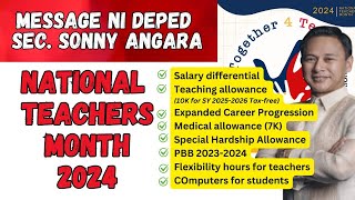 Message ni Sec Sonny Angara sa National Teachers Month 2024 KickOff Ceremony September 5 2024 [upl. by Ludlew]