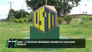 Reportage USTM  Le bizutage désormais passible de sanctions pénales [upl. by Toll]