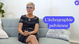 Léchographie pelvienne  comment ça fonctionne [upl. by Ora]