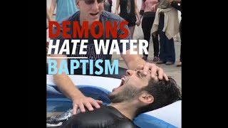 Water Baptism Is Powerful  Demons Cast Out [upl. by Jahdiel818]