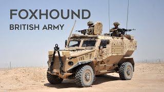 British Armys Foxhound Armored Vehicle Fleet An Overview [upl. by Jecon256]