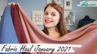 Fabric Haul January 2021 and Sewing Plans [upl. by Otina]