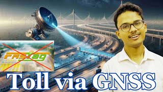 What is GNSS Bangalore Mysore Expressway  ISRO NavIC UPSC  Fastag RFID Tag Toll Tax  Episode 107 [upl. by Otsenre]