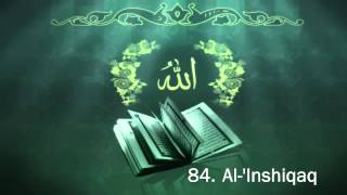 Surah 84 AlInshiqaq  Sheikh Maher Al Muaiqly [upl. by Bodi]