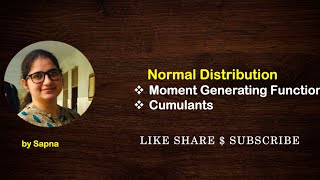 Moment Generating Function and Cumulants for Normal Distribution  by Sapna billionaireicon3311 [upl. by Lesli]