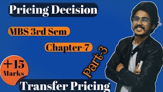 pricing decision  Transfer pricing Mbs 3rd Sem Accountwith excess capacity amp No excess capacity [upl. by Aciretnahs]