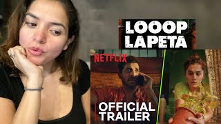 Looop Lapeta  Official Trailer  Taapsee Pannu  Tahir Raj Bhasin [upl. by Anirrak823]