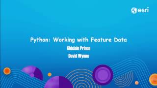 Python Working with Feature Data [upl. by Santoro]