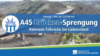 Sprengung an der A45 live Hier fällt die Rahmedetalbrücke [upl. by Yevi24]