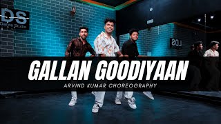 GALLAN GOODIYAAN  Dance Video  Arvind Kumar Choreography [upl. by Nytsirc908]