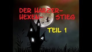 Harzer HexenStieg Teil 1 [upl. by Misa735]