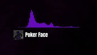 Lady Gaga  Poker Face Audio EDIT [upl. by Einafit]