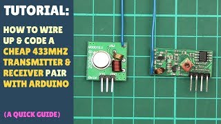 TUTORIAL How to set up wireless RF 433Mhz Transmitter Receiver Module  Arduino Quick Simple [upl. by Zeta]