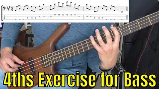 4ths Exercise for Bass  Bass Practice Diary  12th February 2019 [upl. by Amoreta]