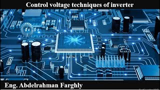 Control voltage techniques of inverters [upl. by Imyaj]