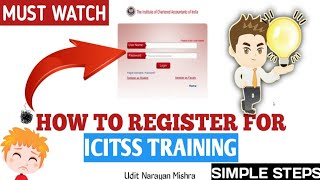 ICITSS Registration Process📝  Detailed Video  Payment Acknowledgment📃 ICAI  Udit Narayan Mishra [upl. by Forster511]