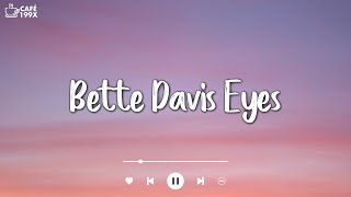 Bette Davis Eyes  Helions Cover Lyric [upl. by Nilved423]