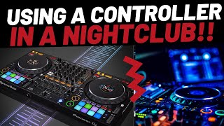 Using DJ Controller in Clubs [upl. by Riamo]