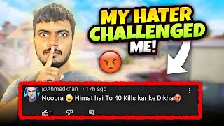 My Hater Challenged Me  Pubg Mobile  Star Anonymous [upl. by Terrill431]