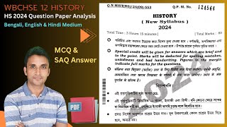 12 History HS 2024 Question Paper with MCQ amp SAQ Answer  Bengali English amp Hindi Medium  wbchse [upl. by Ilek]