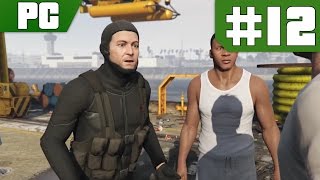 GTA 5 PC  Parte 12 Misión 28 29 y 30  Minisubmarino  El golpe de Merryweather  El bloqueo [upl. by Aicina]