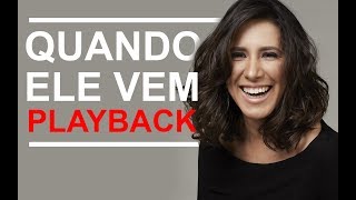 Quando ele Vem  Ana Nóbrega Playback [upl. by Farhi118]