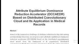 Attribute Equilibrium Dominance Reduction Accelerator DCCAEDR Based on Distributed Coevolutionary Cl [upl. by Anneirb]