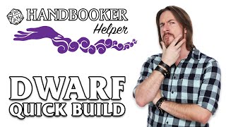 Handbooker Helper Dwarf Quick Build [upl. by Voss]