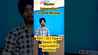 Mastering Integration  Part 13  Type9  Integration of squares of Trigonometric Functionsmaths [upl. by Adilen]