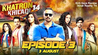 Khatron ke Khiladi Season 14 3 August 2024  Khatron Ke Khiladi 14 Episode 3 Review [upl. by Dulcle]