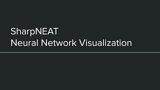 SharpNEAT Neural Network Visualization [upl. by Airdni]