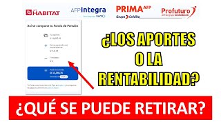 RETIRO AFP 2024  ¿Qué puedes retirar del fondo de la AFP¿La rentabilidad o los aportes [upl. by Ias]