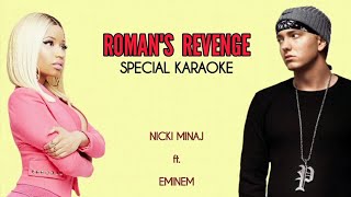 Romans Revenge  Nicki Minaj ft Eminem  Special Karaoke [upl. by Enelrihs]