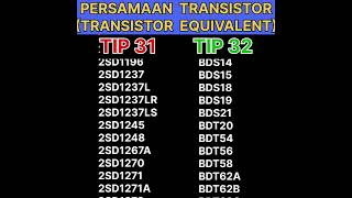 TIP 31 amp TIP 32 PERSAMAAN TRANSISTOR  EQUIVALENT  SUBSTITUTE [upl. by Owiat]