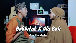 HABBETAK  ALA BALI  By Mimar Mardian [upl. by Ellered289]