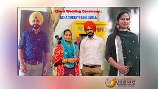 Live Wedding Ceremony of KIRANDEEP WEDS IQBAL [upl. by Blaise749]