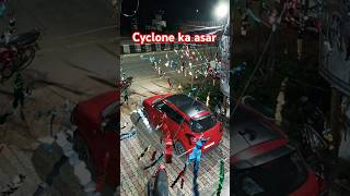 Cyclone ka asaryoutubeshorts हिंदी [upl. by Nilde]